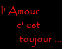 lamour ci la vie non ?????????????